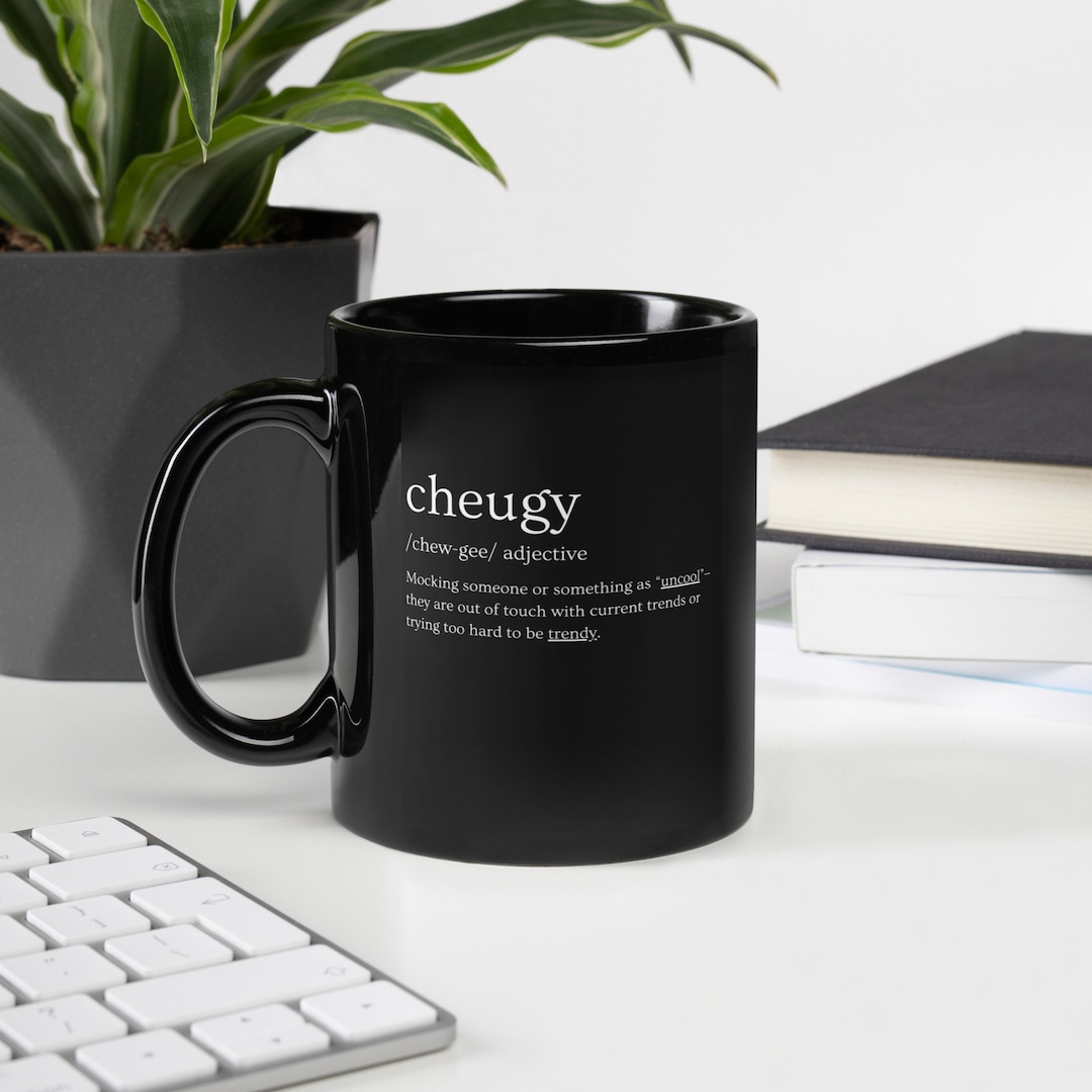 Gen Z Slang Ceramic Mug With Cheugy Definition Etsy
