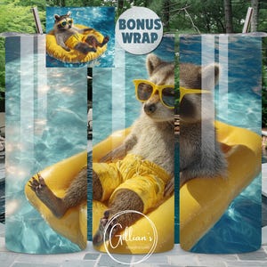 May include: A tumbler featuring a raccoon wearing yellow sunglasses and shorts, relaxing on a yellow inflatable in a pool. The design includes a bonus wrap and the text "Gillian's Design Studio".