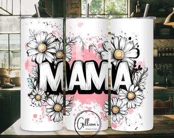 Może przedstawiać: Biały kubek ze stali nierdzewnej z różowo-białym wzorem kwiatowym i napisem "MAMA" czarnymi literami.