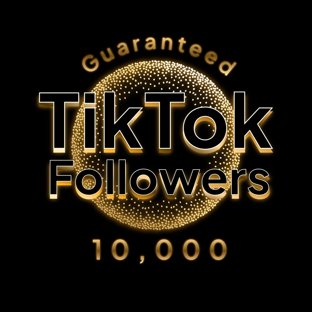 10000 Tiktok Followers 10k Tiktok Followers Seguidores - Etsy
