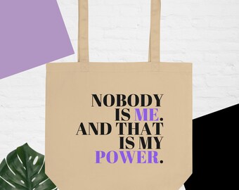 Empowering 'My Power is Me' Eco-Friendly Tote Bag - Sustainable Fashion Statement