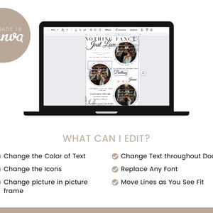 May include: A laptop screen displaying a wedding invitation template with a floral design and the text "Nothing Fancy Just Love". The template includes a photo collage with four images of a couple. The text "Brittany & Jaime" is also included. The screen also displays a list of editable features, including changing the colour of text, icons, and pictures, replacing fonts, and moving lines.