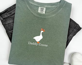 Goose Daddy Shirt, New Dad Gift, Funny Dad T-Shirt, Father's Day Gift, Matching Family Outfit, Dad Birthday Tee, Silly Goose Daddy Shirt.