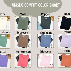 May include: Colour chart showing 12 different colours of unisex t-shirts. The colours are: Ivory, Moss, Pepper, Black, Light Green, Espresso, Blue Jean, Orchie, Violet, Watermelon, Blossom, and Yam.