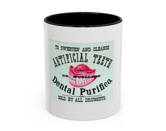 Artificial Teeth Dental Purifico. Coffee Mug Quack Medicine