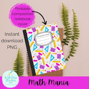 Puede incluir: Un cuaderno de composición con una cubierta blanca con un patrón colorido de reglas, calculadoras, lápices y triángulos. El cuaderno está etiquetado como "Composition Book" y la imagen incluye el texto "Printable composition notebook cover" y "Instant download PNG".