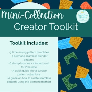 Puede incluir: Gr&aacute;fico en verde azulado y blanco con el texto "Mini-Collection Creator Toolkit". El kit de herramientas incluye plantillas de patrones, patrones de mezclador, pinceles de sellos y gu&iacute;as para crear patrones sin costuras. El fondo tiene un patr&oacute;n azul oscuro con formas coloridas.