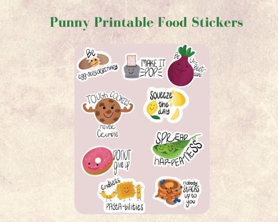 Punny Motivational Food Stickers - Hand-Drawn Printable 300 DPI, Funny Food Phrases & Sayings for Inspiration