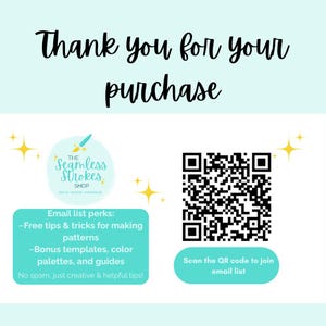 Puede incluir: Gr&aacute;fico digital con el texto "Thank you for your purchase" en escritura negra. Debajo, un logotipo de "The Seamless Strokes Shop" y un c&oacute;digo QR para unirse a la lista de correo electr&oacute;nico. Se enumeran los beneficios de la lista de correo electr&oacute;nico.