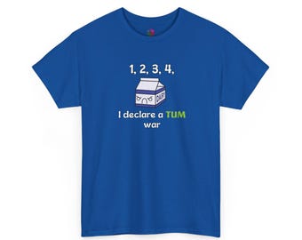 Tum War Unisex Tee, Funny Lactose Intolerant Pun Shirt, Dairy Free, Humorous Graphic Tshirt, Joke Gift