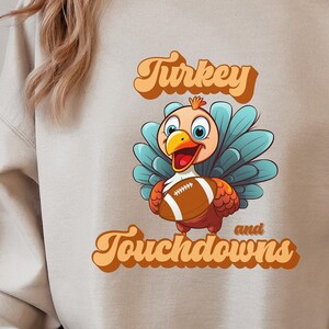 Thanksgiving Crewneck Sweatshirt, Turkey and Touchdowns, Perfect for Fall, Great Gift for Family & Friends