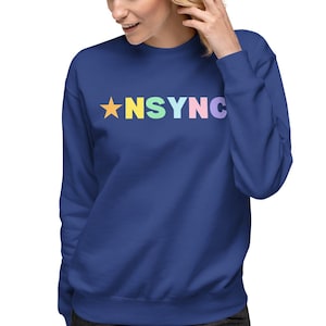 NSYNC Rainbow Lettering Unisex Premium Sweatshirt, 90&#39;s Reunion Tour, Boy Band, Retro, LGBTQ+, Nostalgic, N&#39;sync Merchandise, Merch