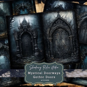 May include: A digital collage of eight images featuring dark, gothic-style doorways with intricate details. The doorways are framed by twisted branches and vines, creating a mysterious and eerie atmosphere. The text "Shadowy Relic Studio Mystical Doorways Gothic Doors printable" is at the bottom of the collage.