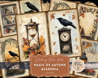 May include: A digital collage sheet with a vintage aesthetic featuring images of crows, an hourglass, a clock, and books. The sheet is titled "Magic of Autumn Academia" and is labeled "Vol 3".