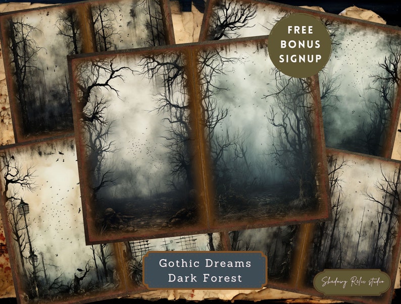 May include: A digital collage of five images depicting a dark, misty forest with bare trees. The images are framed with a brown, distressed border. The text "Gothic Dreams Dark Forest" is at the bottom of the collage. The text "FREE BONUS SIGNUP" is in a circle at the top of the collage.