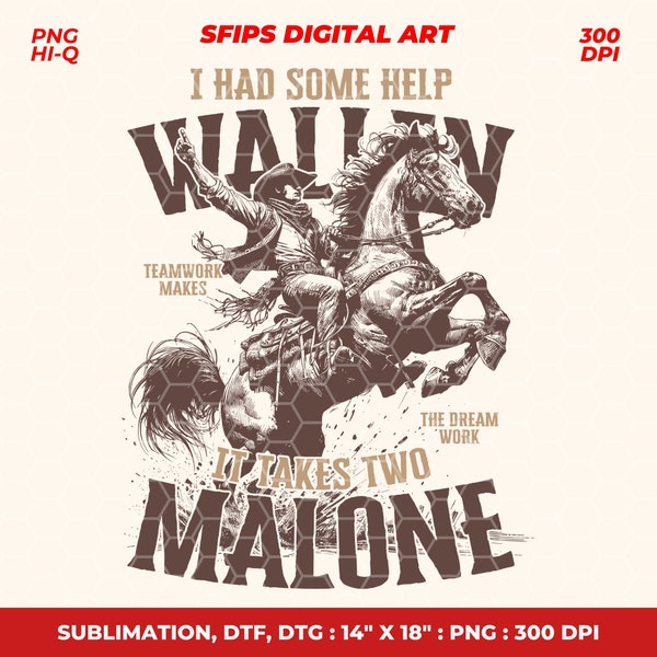 I Had Some Help PNG - Posty Wallen - Country Song - Digital Download - Sublimation Design - Malone - Country Music PNG - Western Png