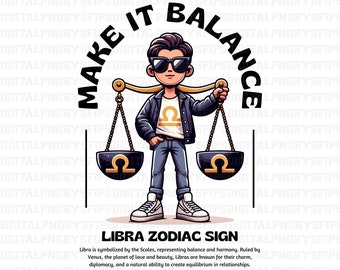 Libra Zodiac Sign PNG, Libra Sign tshirt design, Scales Png, Libra Png, Streetwear Png, Make It Balance, Amazing Digital