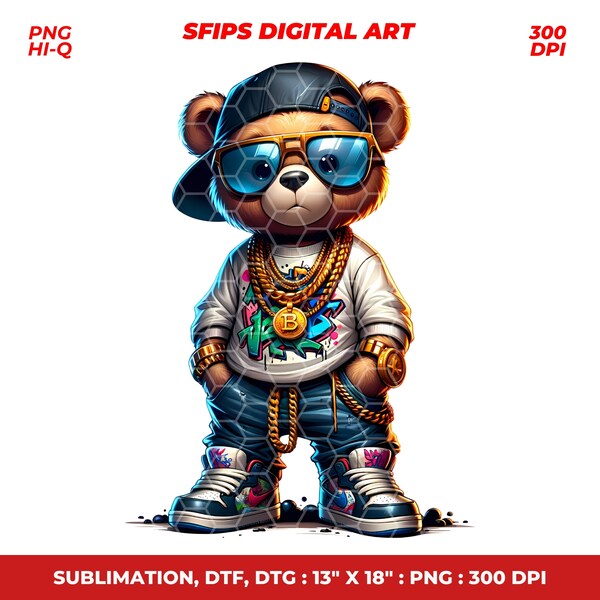 Teddy Bear PNG, Urban Trap Designs, Hiphop Shirt Designs, hiphop Png, Sublimation, Instant Digital Download, V.2