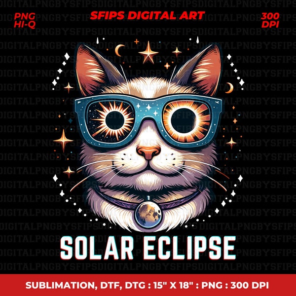 Solar Eclipse PNG, Funny Cat Eclipse SunGlasses, 04.08.2024, Digital File PNG, PNG High Quality 300DPI