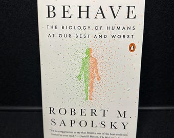 Gedraag je door Robert Sapolsky: Biology of Humans