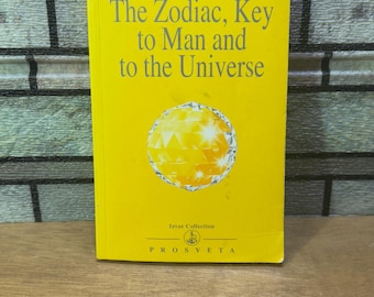 The Zodiac: Key to Man and the Universe - Izvor Collection