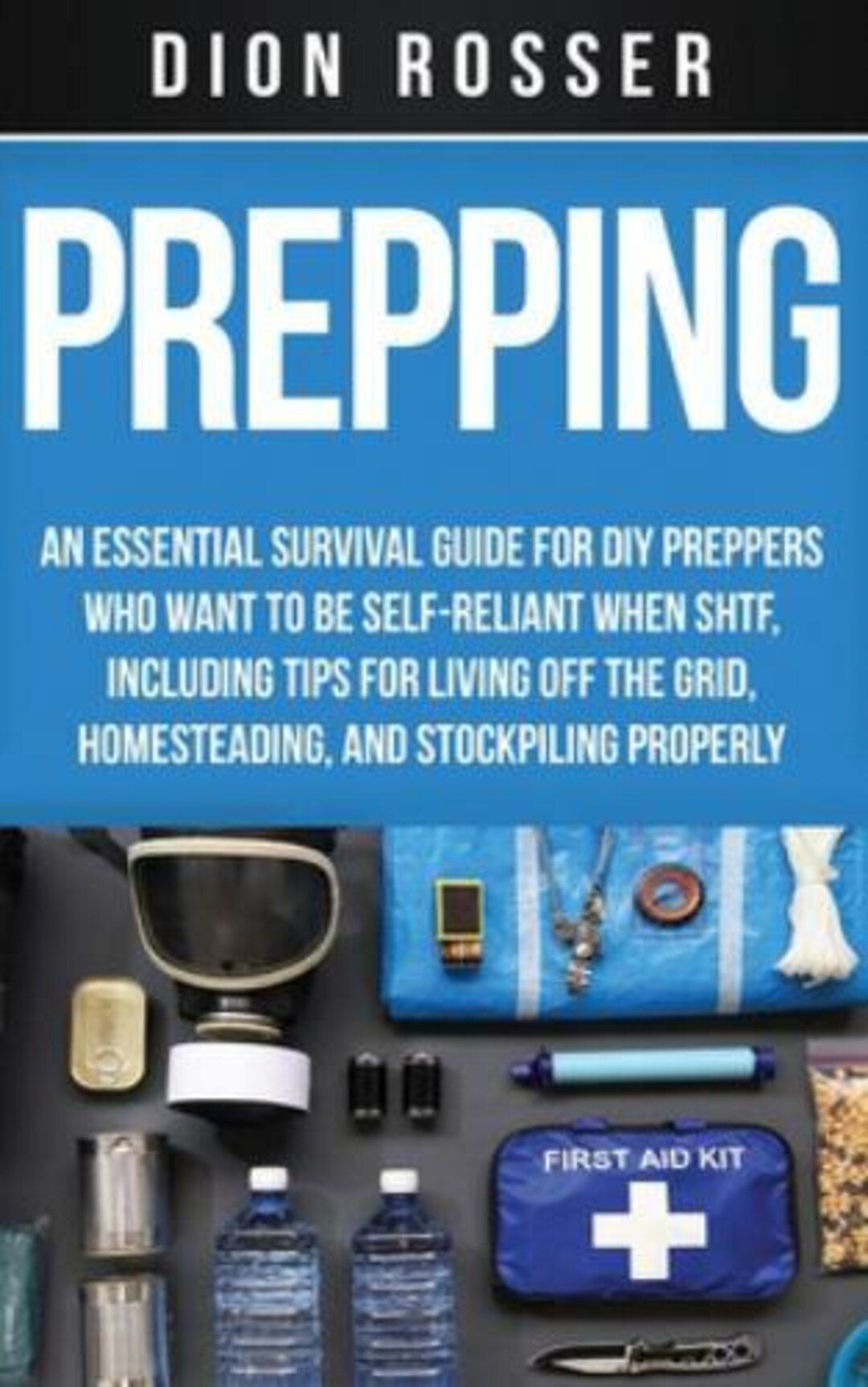 Prepping: an Essential Survival Guide by Rosser - Etsy
