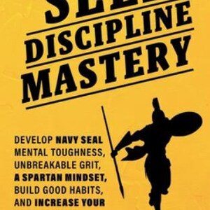 May include: A book cover with the title "SELF DISCIPLINE MASTERY" in bold black letters on a yellow background. A silhouette of a warrior with a spear and shield is depicted. The book promises to develop mental toughness and build good habits.