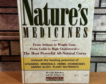 Nature’s Medicines by Gale Maleskey (Rodale, 1999) Hard Cover Book, QuikShip