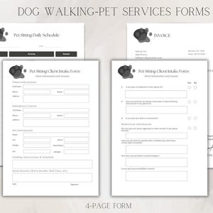 May include: Four-page black and white form set for pet sitting services. The forms include a daily schedule, client intake form, and invoice. The forms feature a paw print logo.