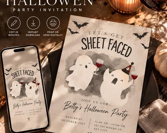 Halloween Party Invitation Editable, Let's Get Sheet Faced Ghost Invite, Adult Halloween Ticket Template, Printable Cocktail Party