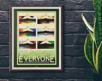 The Outdoors is for Everyone Poster - Pride Art Print - Everybody is Welcome Outside Wall Art - Inclusive Artwork