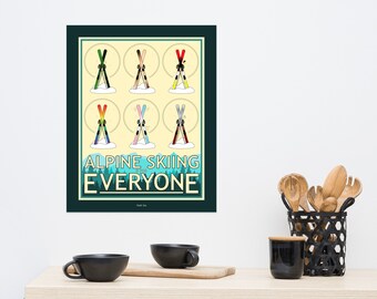 Alpine Skiing is for Everyone Poster, Inclusive Artwork, Pride Wall Art, Downhill Skiing Art Print