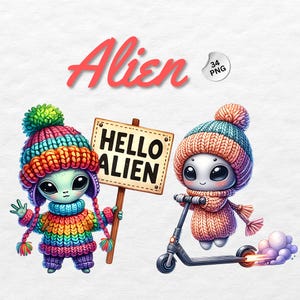 May include: Two cartoon aliens wearing colorful knitted hats and sweaters. One alien is holding a sign that says "Hello Alien". The other alien is riding a scooter with a jetpack.