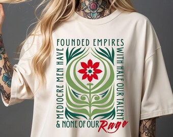 Radical Feminist Shirt Feminism Shirt Medusa Feminist Sweatshirt Woman of a Certain Rage Girls Will Be Girls Medusa Shirt Feminist Gifts