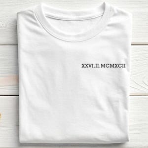 Custom Roman Numeral T-Shirt, Personalized Est. Year Outfit, Matching Couple, Anniversary Date Shirt,Valentine&#39;s Day Gift,Wedding Couple Tee
