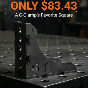 May include: A black metal square tool with the text "THE BADDEST SQUARE" in white and "ONLY $83.43" in orange. The tool is on a metal surface and has the letters "GY" etched into it. The text below reads "A C-Clamp's Favorite Square."