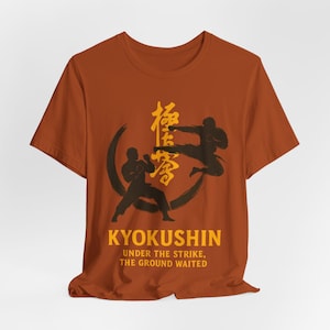Kyokushin:  Under The Strike, The Ground Waited Unisex Jersey Short Sleeve Tee
