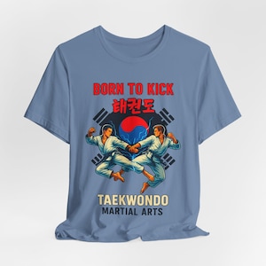 Taekwondo: Born To Kick Unisex Jersey Short Sleeve Tee