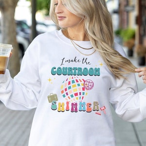 Machen Sie den Gerichtssaal Shimmer Lawyer Sweatshirt In My Lawyer Era Weihnachtsgeschenk für Juristen Anwalt Geschenk für Richter Bar Examen