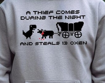 Funny Oregon Trail Hoodie, Grey Dinosaur Sweatshirt, Adult Unisex Apparel, Millennial / Gen X Meme Clothing, 80s 90s Computer Gaming Outfit