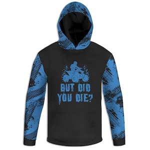 Men's 'But Did You Die?' 4 Wheeling Hoodie, Blue American Flag TShirt, Off-Road USA Long Sleeve Tee, ATV Sweatshirt, Four Wheeler Pullover Long Sleeve Hoodie