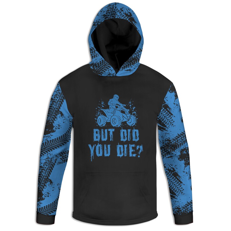 Men's 'But Did You Die?' 4 Wheeling Hoodie, Blue American Flag TShirt, Off-Road USA Long Sleeve Tee, ATV Sweatshirt, Four Wheeler Pullover Long Sleeve Hoodie