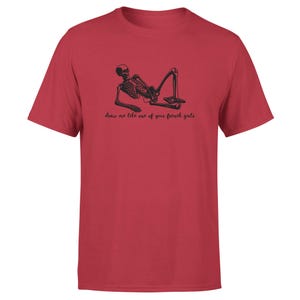 May include: Red t-shirt with a black skeleton graphic and the text "draw me like one of your french girls".
