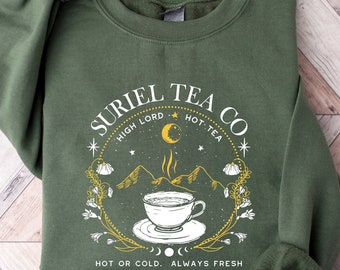 Suriel Tea Co Shirt, Book Lover T-Shirt, Acotar Sweatshirt, A Court Of Thorns And Roses Tee, Sarah J Maas Shirt, Reading Tee, Reader Gifts