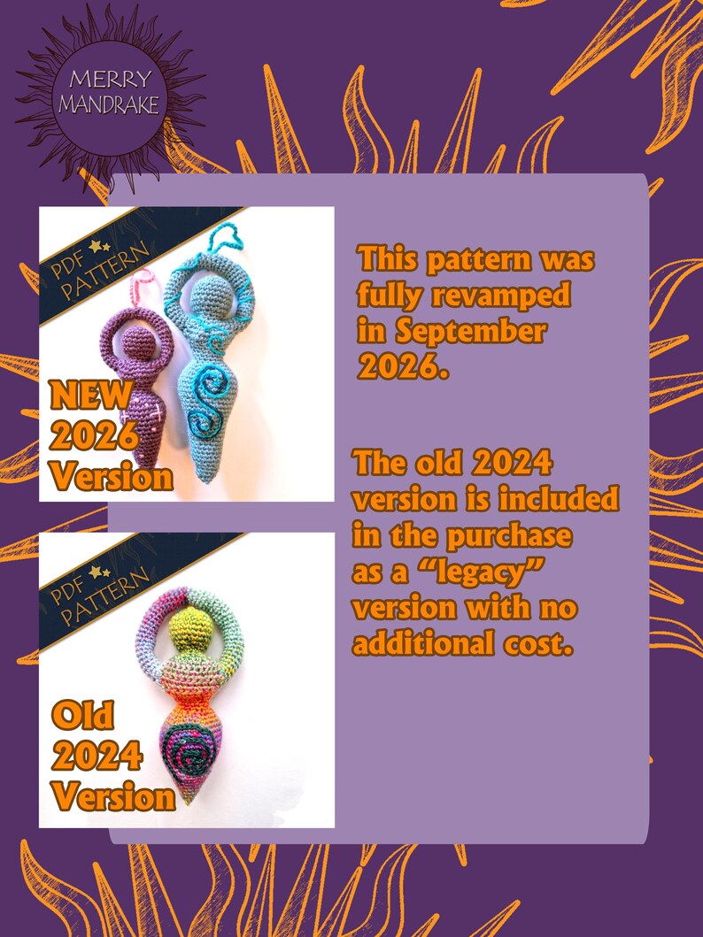 May include: A PDF pattern for a crocheted goddess figurine. The image displays a new 2026 version in purple and light blue, and an old 2024 version in multicolored yarn. Text states: This pattern was fully revamped in September 2026. The old 2024 version is included in the purchase as a legacy version with no additional cost.