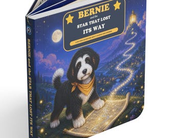 Bernie the Bernedoodle Saves a Lost Star | Thick Board Book | Children's Bedtime Adventure