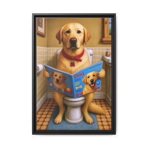 May include: A framed canvas print shows a yellow Labrador Retriever on a toilet, reading a magazine called "Dog." The dog wears a red collar and the magazine cover features a similar dog. The bathroom has beige tiles and a blue rug.