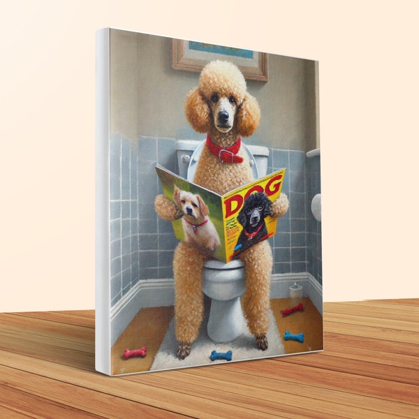 Funny Poodle Canvas Art, Dog on Toilet, Unique Pet Lover Gift