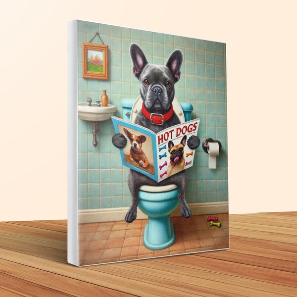 French Bulldog on Toilet Canvas, Humorous Bathroom Decor, Pet Lover Gift