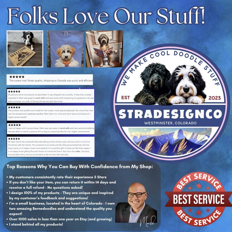 May include: Image features a circular logo with two dogs and the text "We Make Cool Doodle Stuff." The logo is surrounded by customer reviews and a photo of a man. The text "Folks Love Our Stuff!" is at the top.